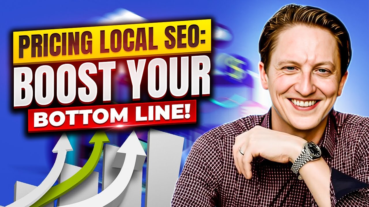 Pricing Local SEO 🚀 Boost Your Bottom Line  & Keep Clients💲