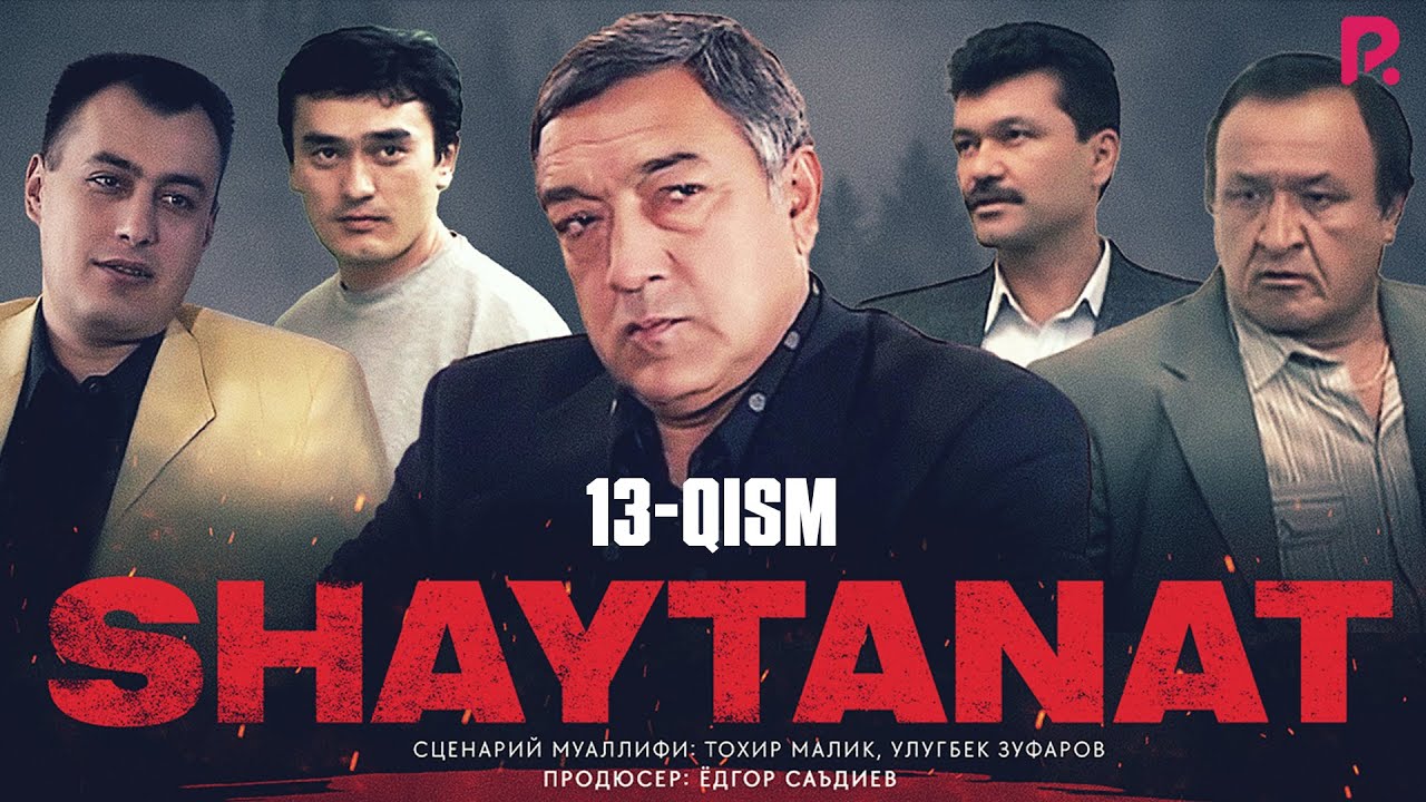 Shaytanat 13-qism (milliy serial) | Шайтанат 13-кисм (миллий сериал)
