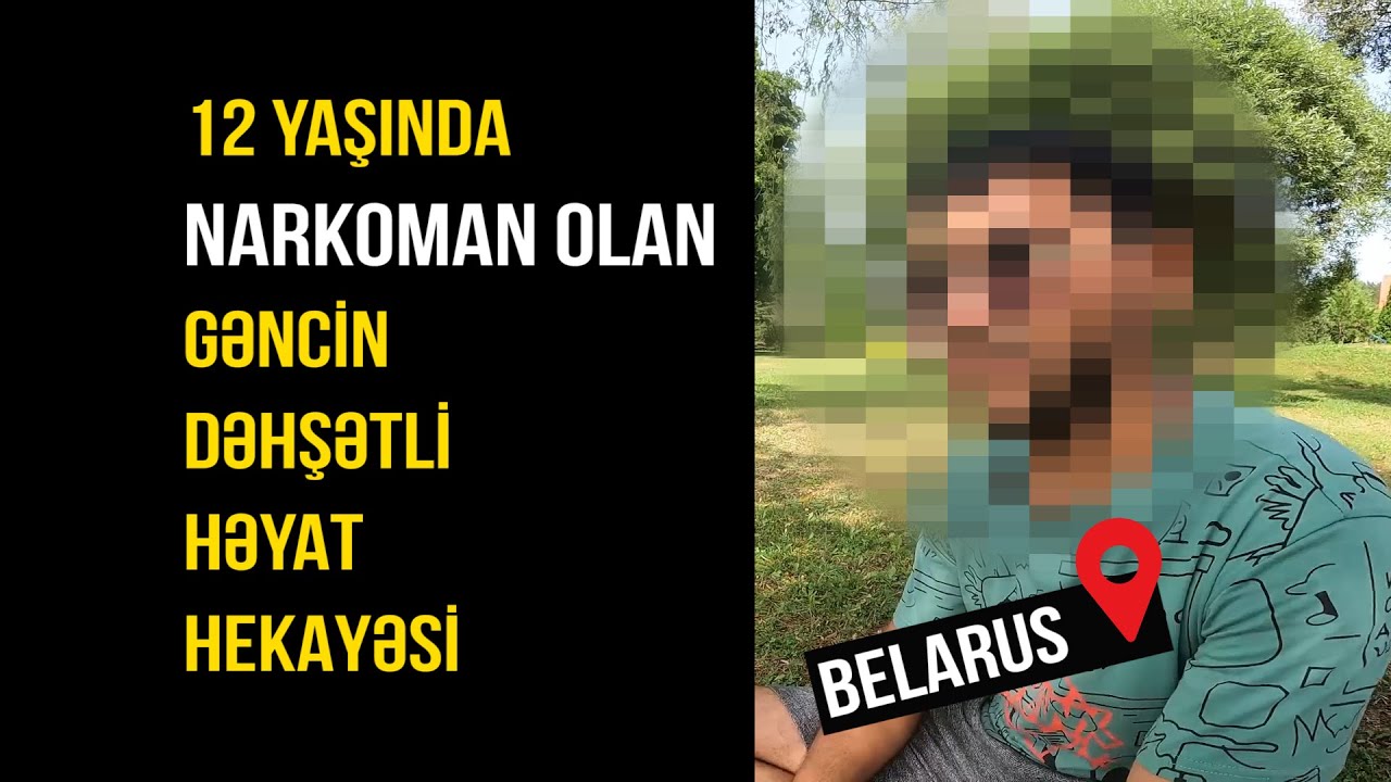 12 yaşında NARKOMAN olan gəncin həyat hekayəsi \ Narkomanların aldatma metodları