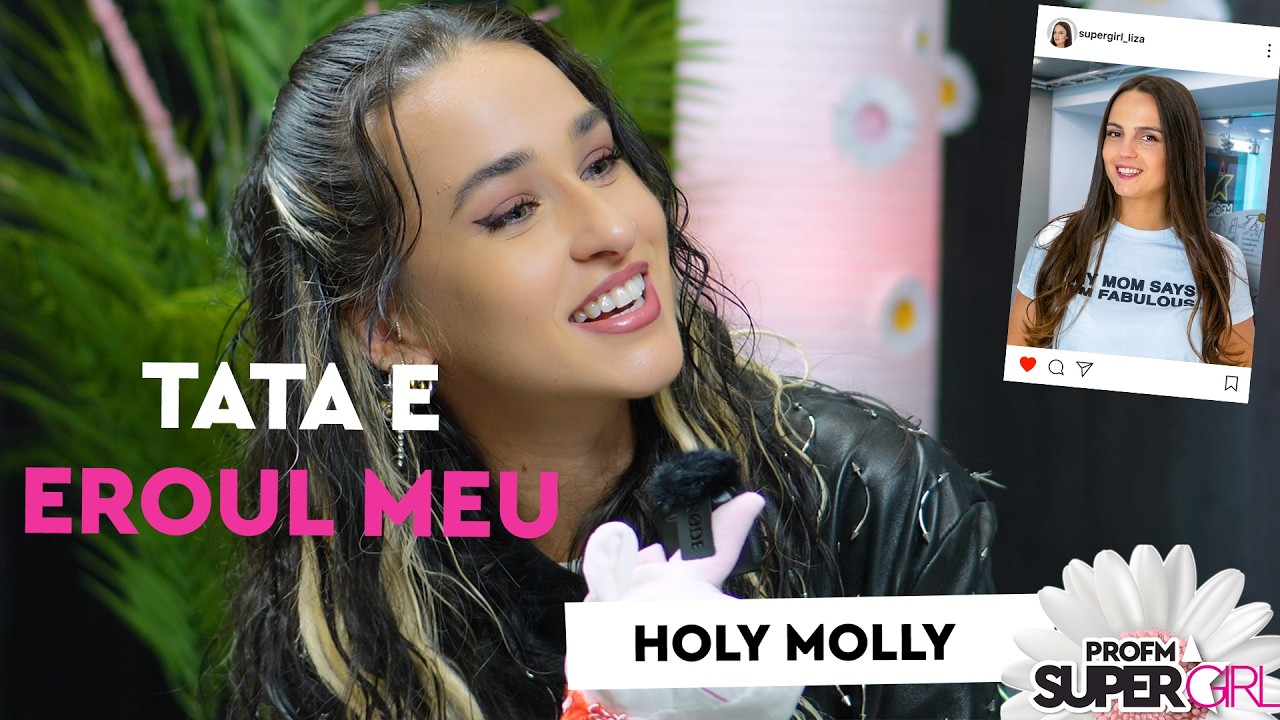 Holy Molly : „Îmi doresc să o aud pe bunica mea cântând”  | PROFM SuperGirl 2026