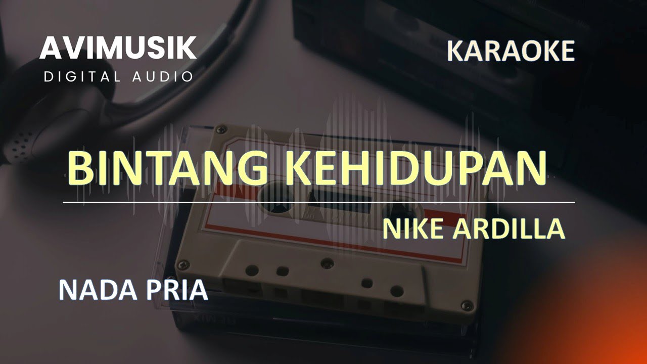 Bintang Kehidupan - Nike Ardilla | Karaoke Nada PRIA | Avimusik