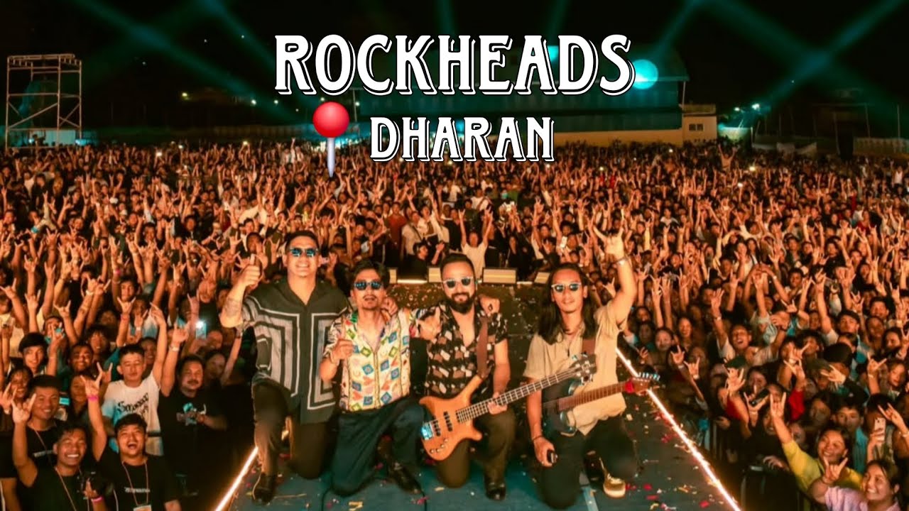 Rockheads Live In Dharan 2025.