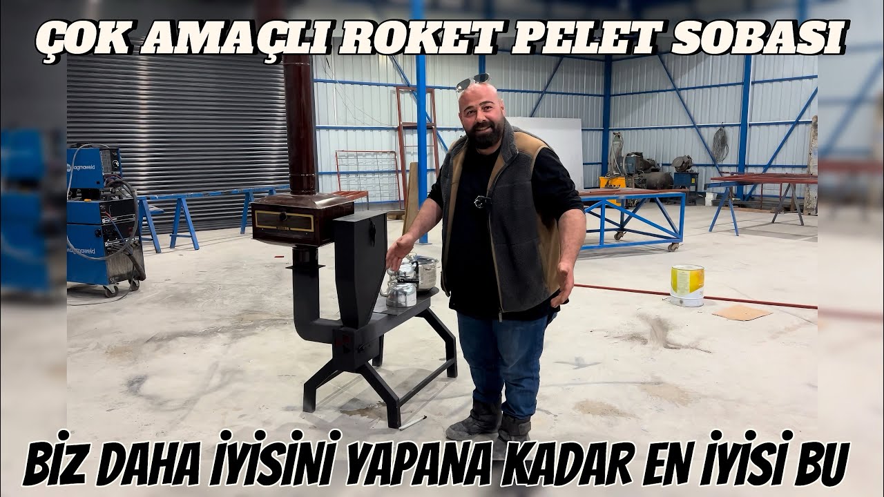 PELET ROKET ÇOK AMAÇLI SOBA !!!