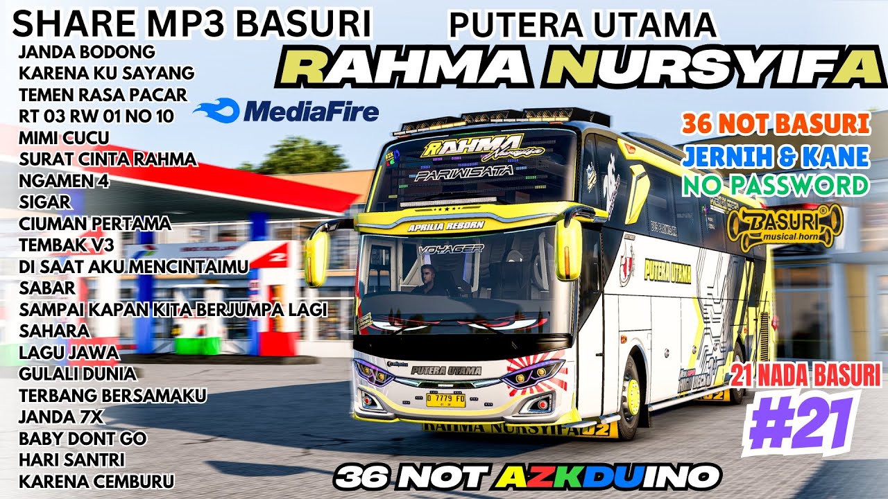 SHARE BASURI VIRAL UPDATE 😍 36 NOT RAHMA NURSYIFA❗ MODUL AZKDUINO 36 NOT 72 CORONG ATAS BUSSID 4.4.1