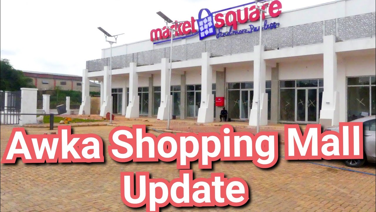 Awka Shopping Mall Update 