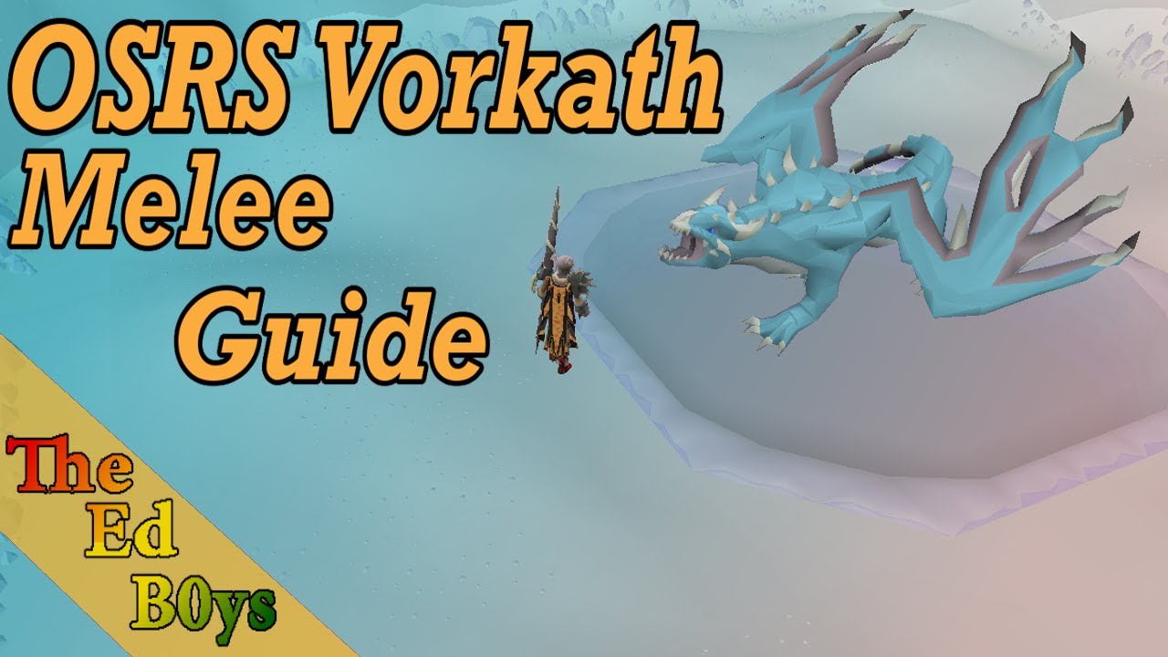 OSRS Vorkath Melee Guide | How I Fight Vorkath Old School Runescape (Melee)