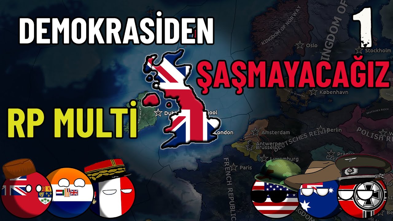 DEMOKRASİNİN KALESİ OLACAĞIZ HEARTS OF IRON 4 - MULTIPLAYER İNGİLTERE #1