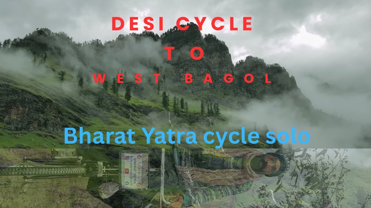 Bharat Yatra cycle solo 