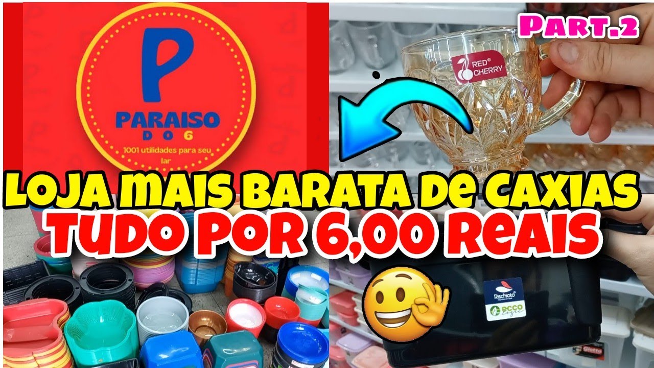 ✅ACHADINHOS NA LOJA ✨PARAÍSO DO 6 TUDO POR R$:6,00😱DUQUE DE CAXIAS RJ 🥰😘#achadinhos  #achados