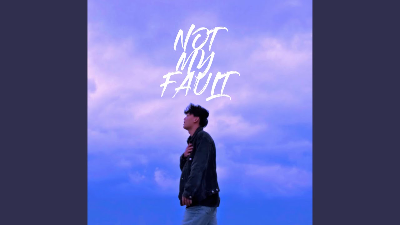 Not My Fault