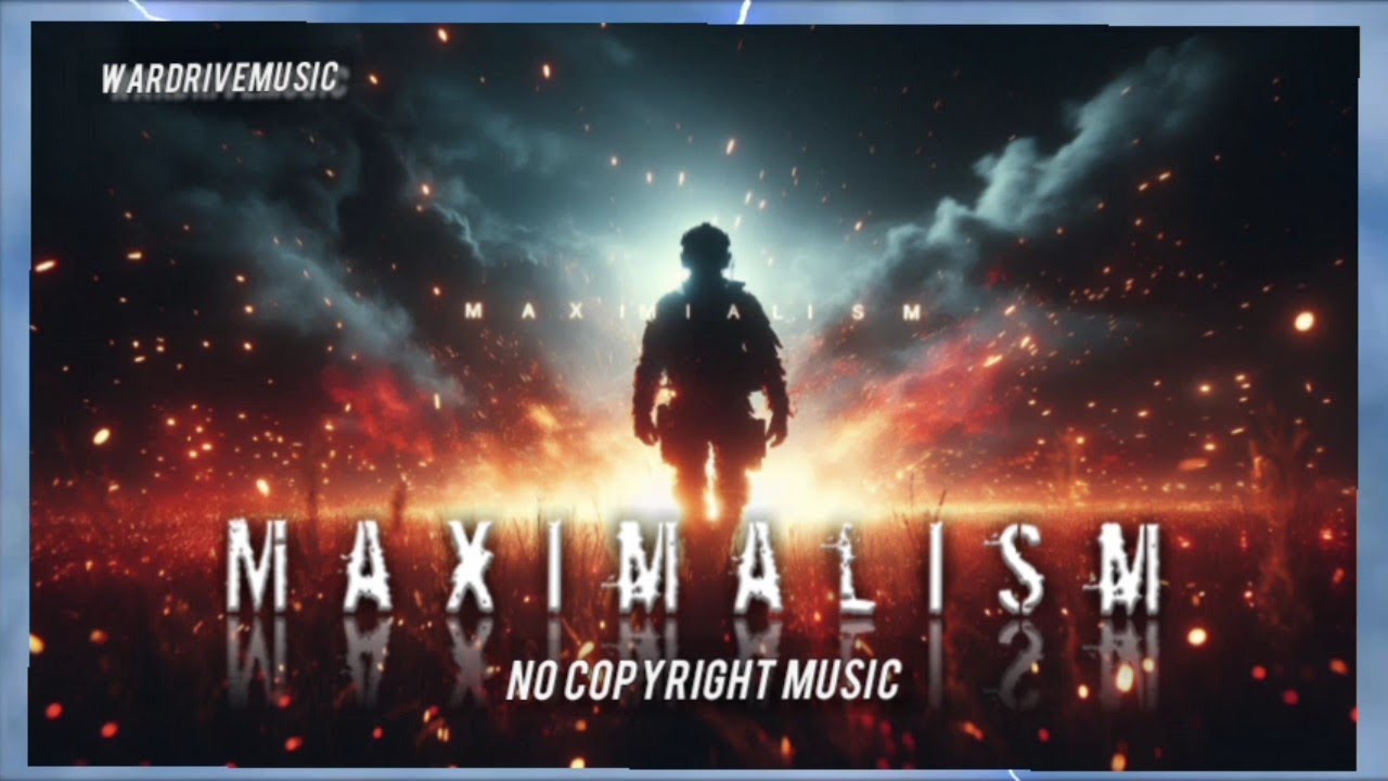 Maximalism – Epic Action Combat Background Music | No Copyright | Energetic Trailer Soundtrack Music