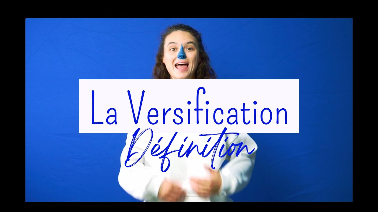 La Versification - Définition