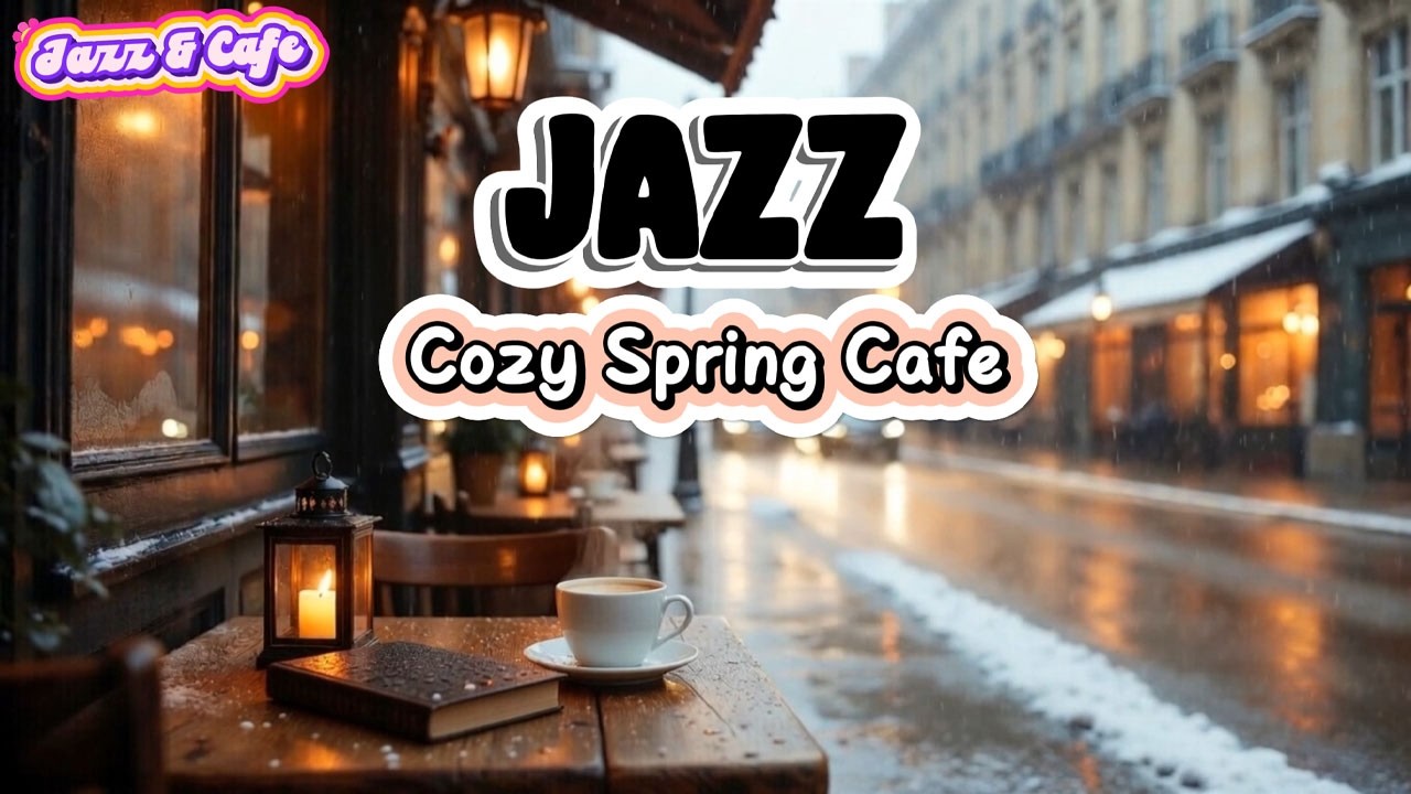 Cozy Spring Jazz | Cafe Atmosphere | Smooth Jazz for Relaxation & Studying