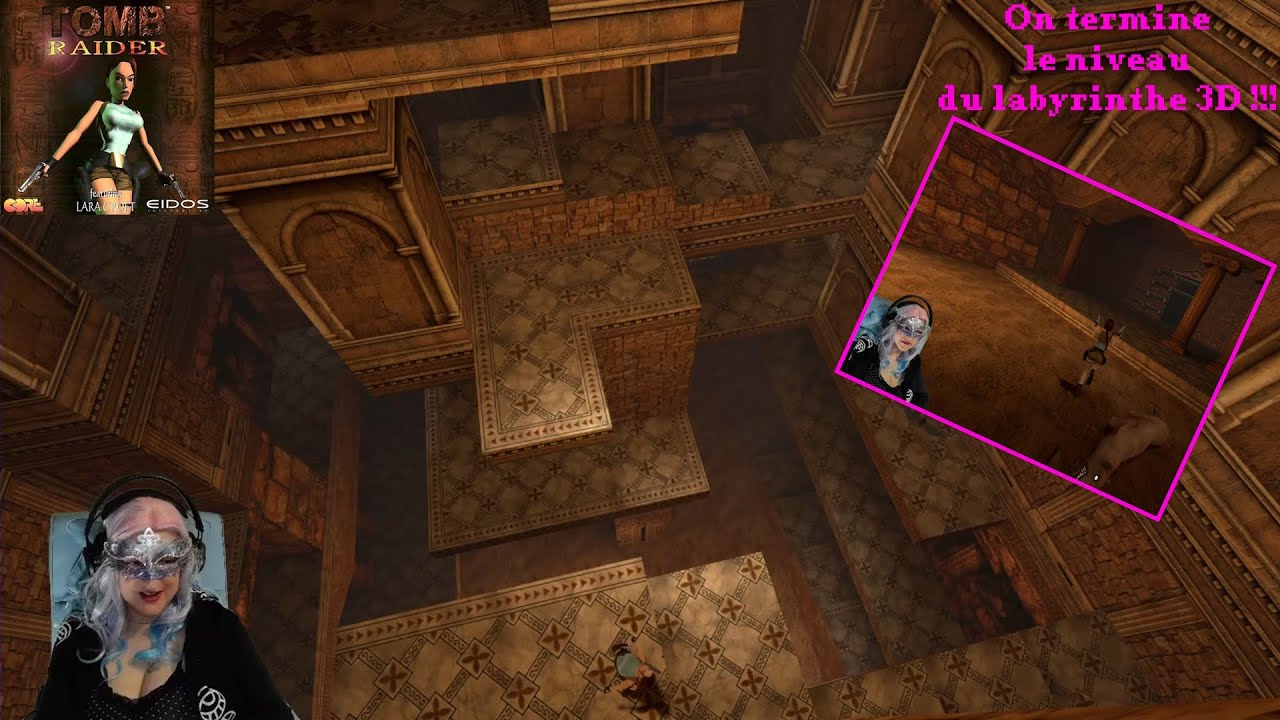 Tomb Raider I (épisode 08) : on termine le niveau du labyrinthe 3D !!!