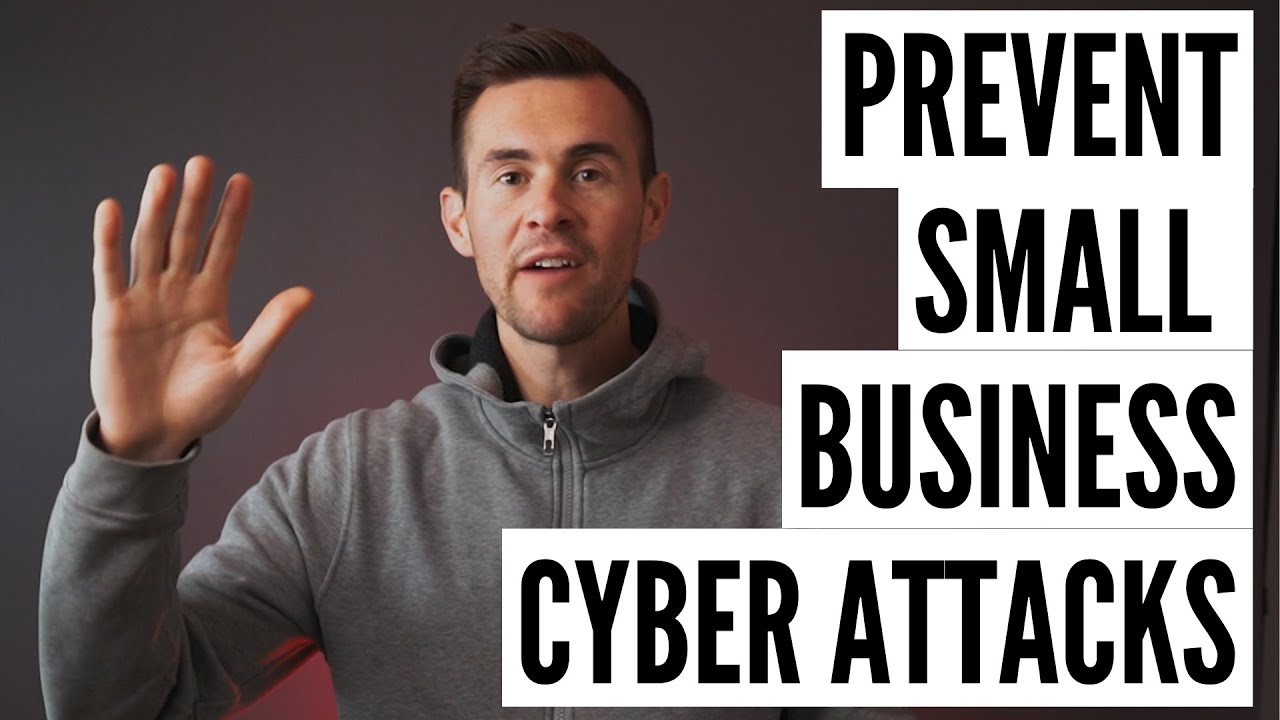 10 Ways Small Business Can Prevent a Cyber Attack