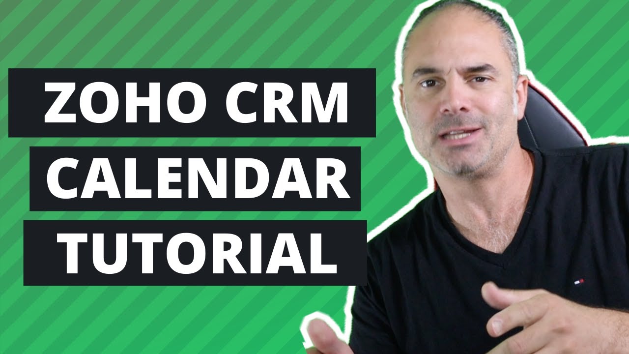 How To Use The Zoho CRM Calendar