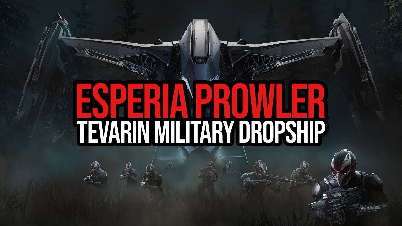 Star Citizen - Esperia Prowler Military Dropship - Tevarin Wars