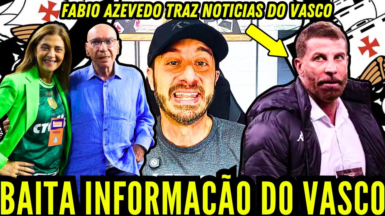 🚨HERDEIRO DA CREFISA PODE COMPRAR O VASCO POR 2 BILHÕES? | FÁBIO TRAZ BAITA NOTÍCIAS DO VASCO