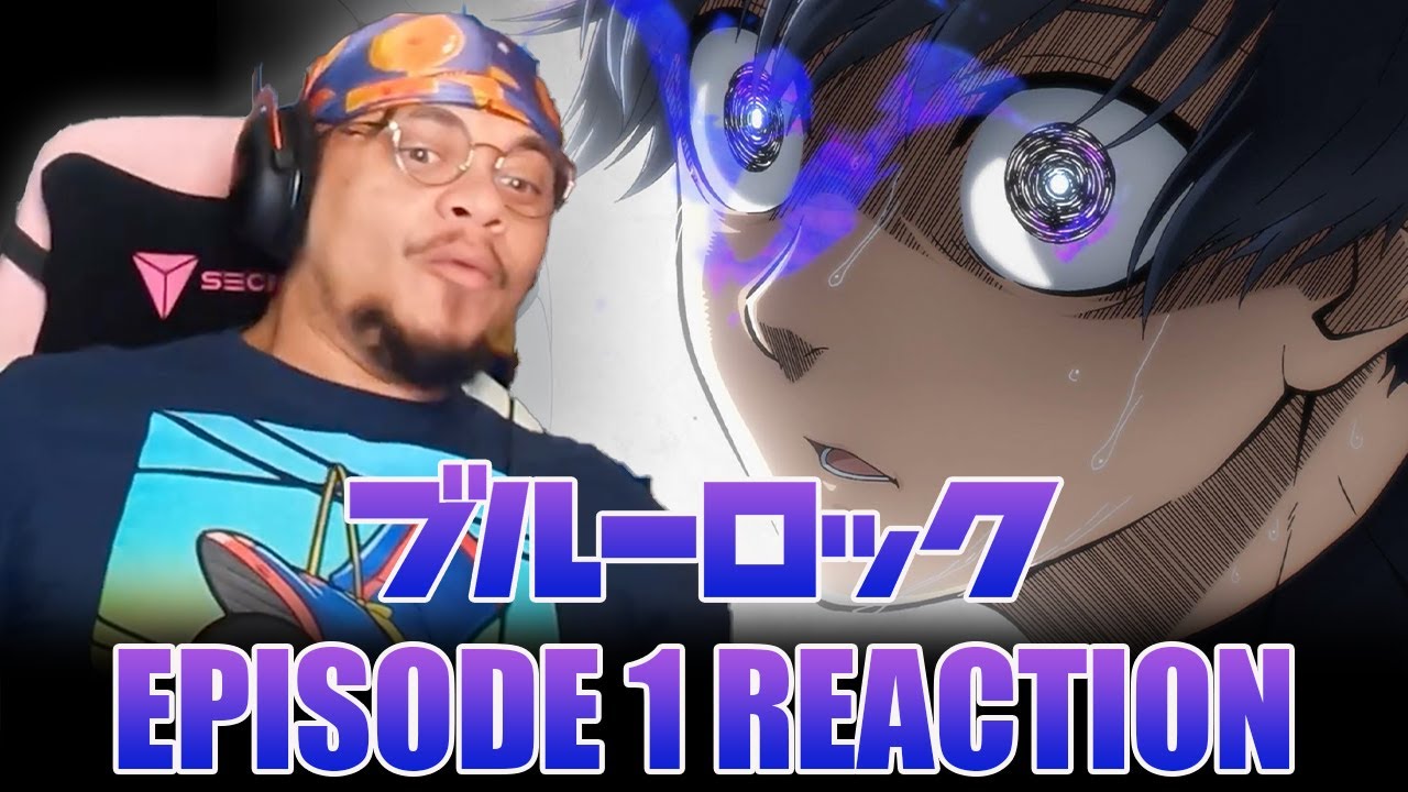 I WAS NOT READY FOR THIS ANIME! - BLUELOCK EPISODE 1: REACTION VIDEO