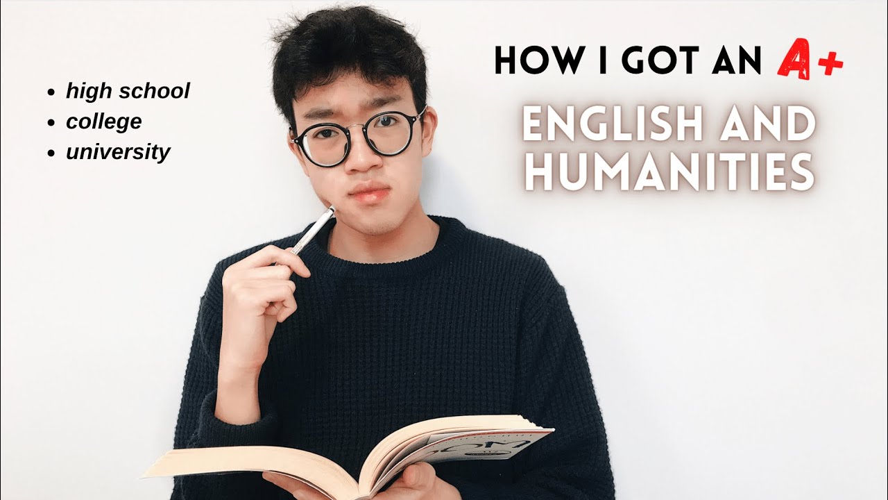 HOW TO DO WELL IN ENGLISH & HUMANITIES | high school, college, university english tips & tricks