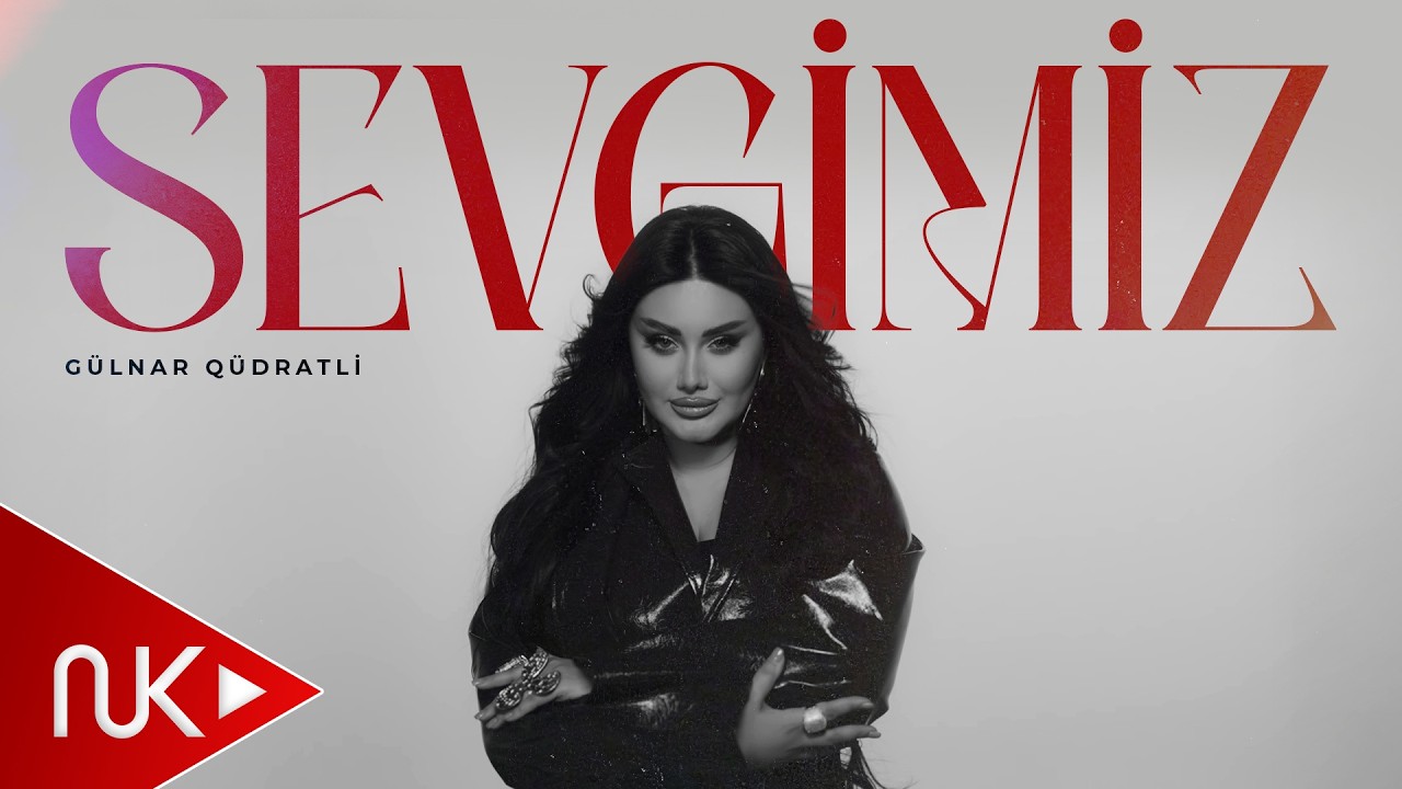 Gulnar Qudratli - Sevgimiz 2026 (Yeni Klip) 4K