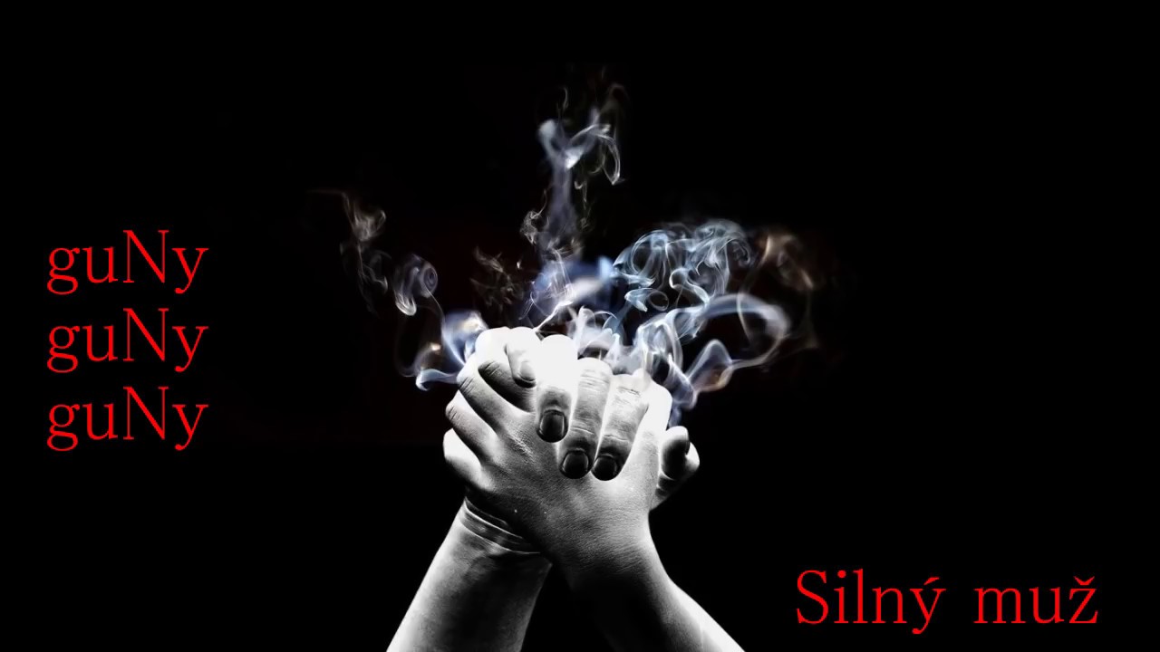 guNy - Silný muž
