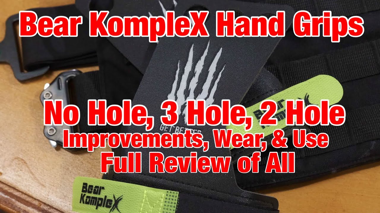 Bear KompleX Hand Grips Review!  No Hole, 2 Hole, 3 Hole, Carbon, Black Diamond - All In Full!