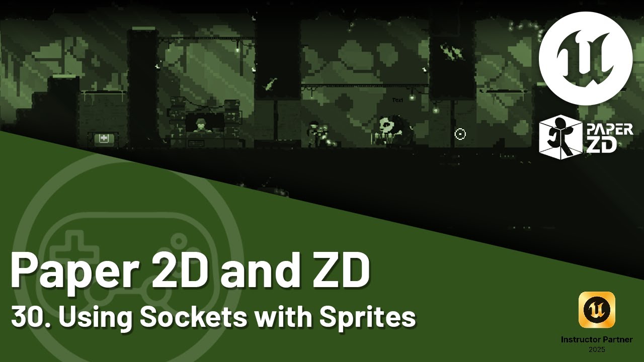 Учебник по Unreal Engine 5 — Paper 2D и ZD — 30. Использование сокетов с бумажными 2D-спрайтами
