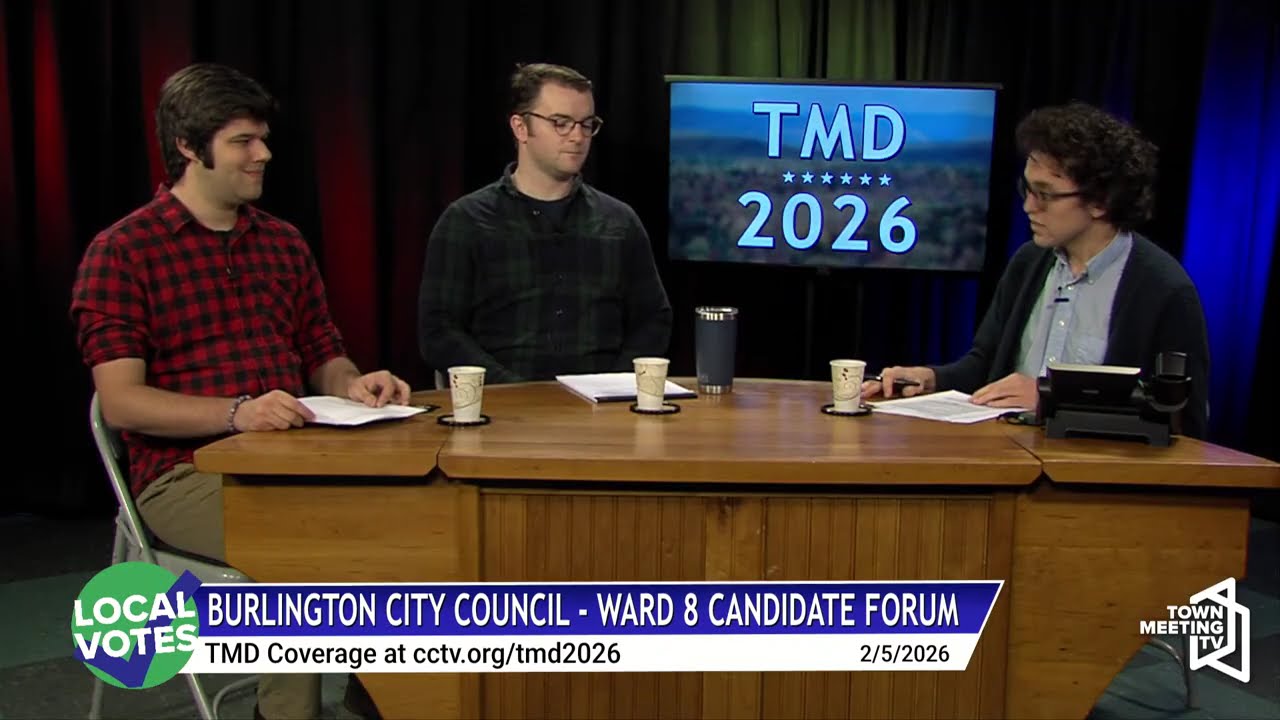 Town Meeting Day 2026: Burlington City Council - Ward 8 Candidate Forum (Part 1) - 2/5/2026