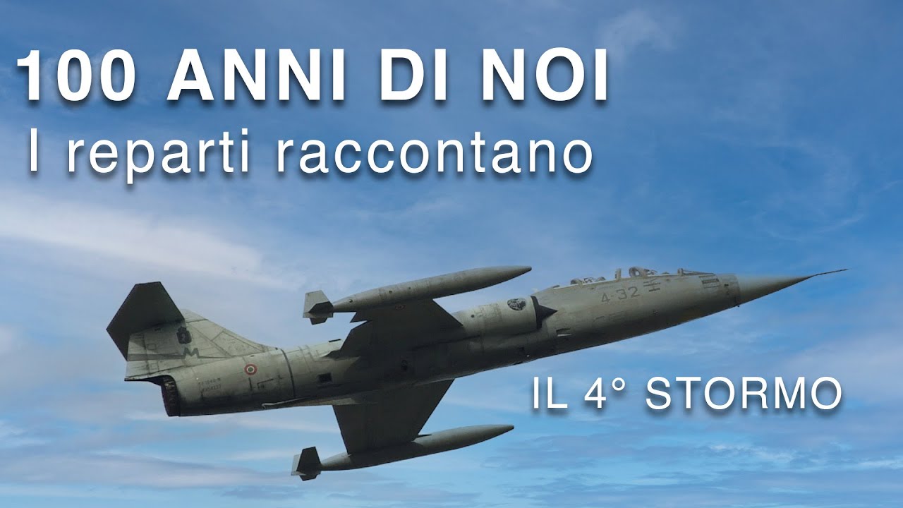 100 anni di noi, la storia del 4° Stormo