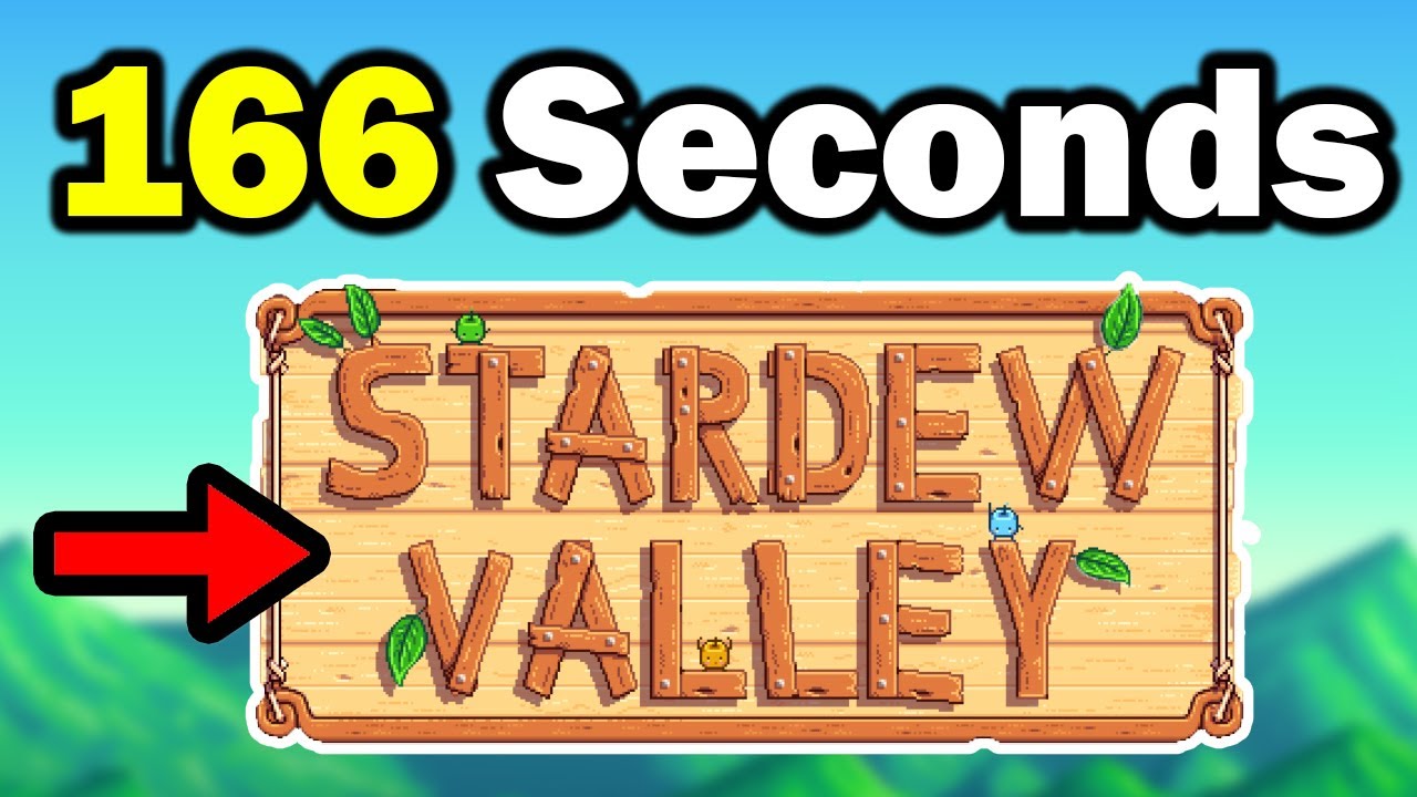Почему вам стоит купить Stardew Valley за 166 секунд