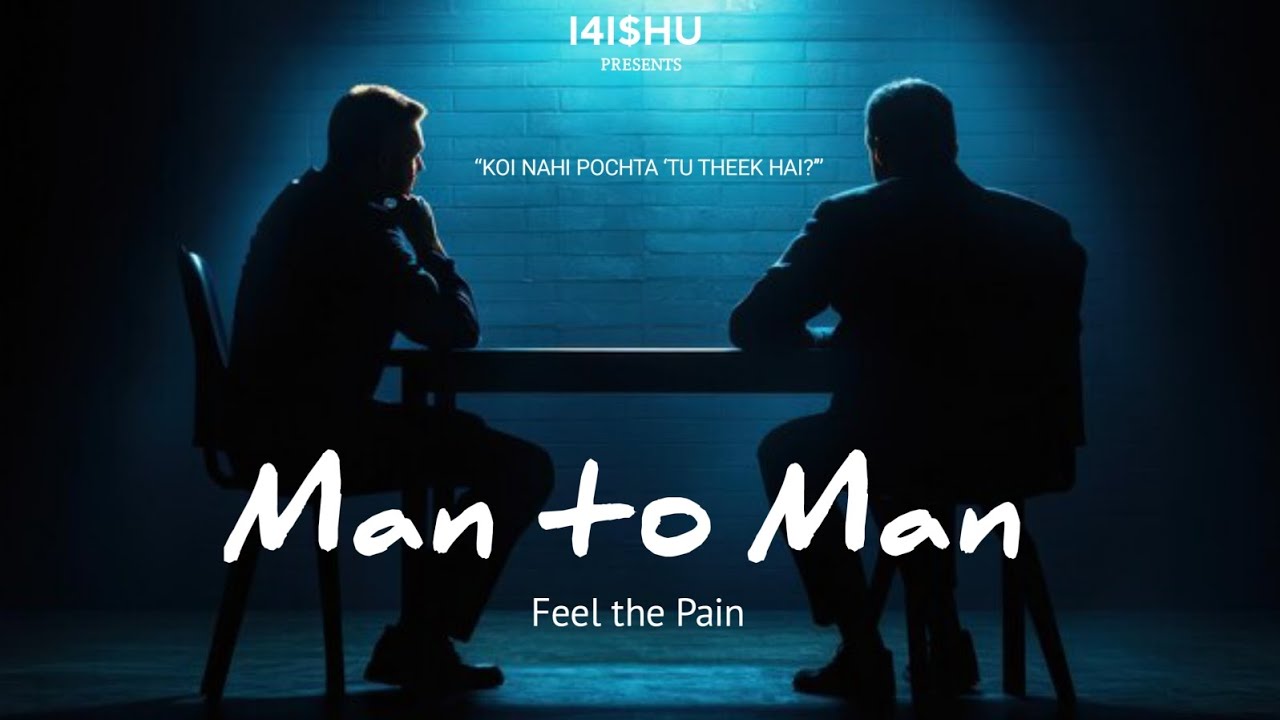 I4I$HU – Man to Man | Reality Pain Rap | Official Music | Feel The Pain | Hindi Rap Song 2026 