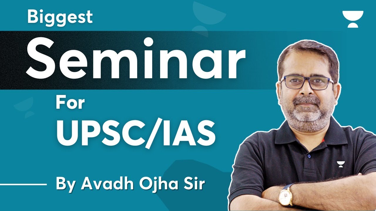 Biggest Seminar For Civil Services By Avadh Ojha Sir | UPSC Unstoppables Hindi #ias