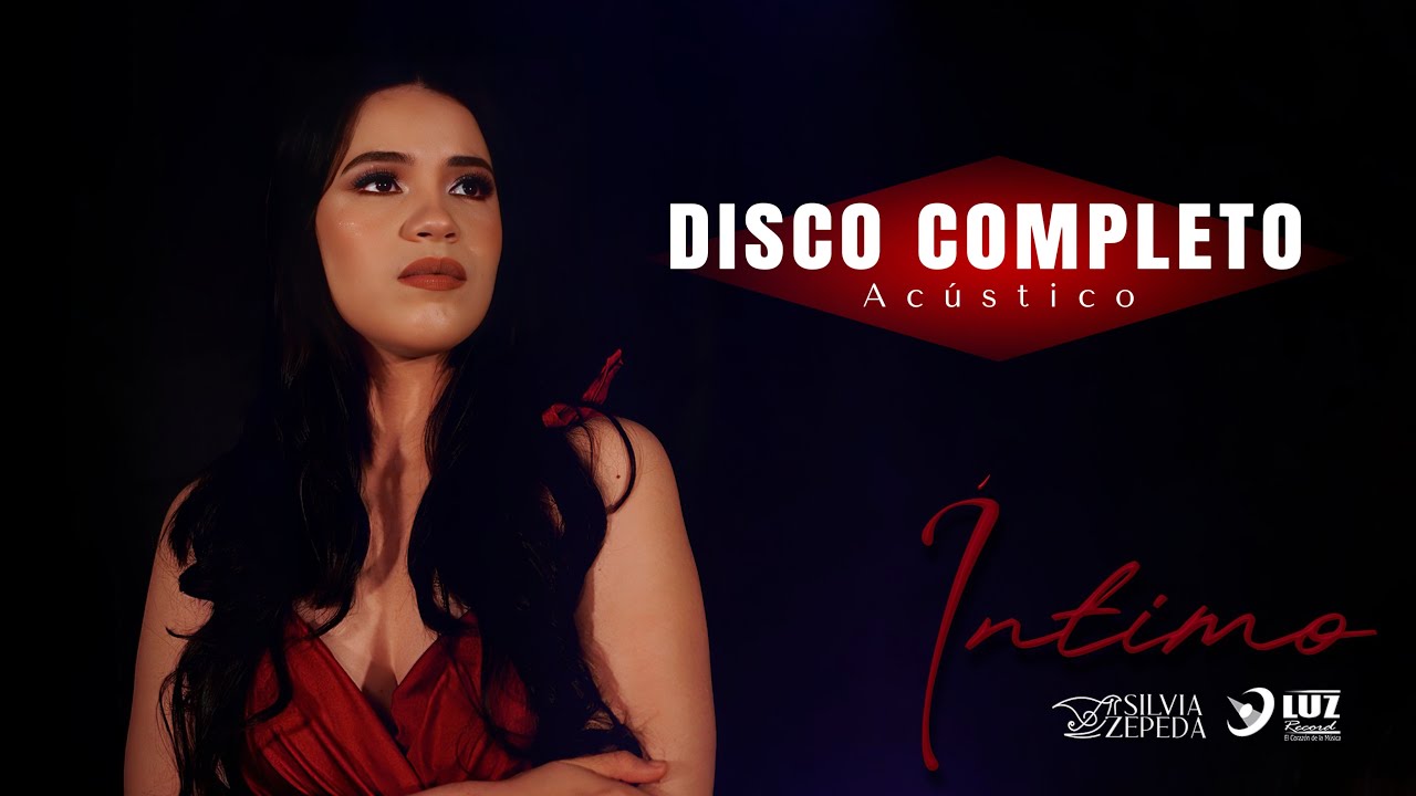 Silvia Zepeda - &Iacute;NTIMO (&Aacute;lbum Completo) 💿🎶
