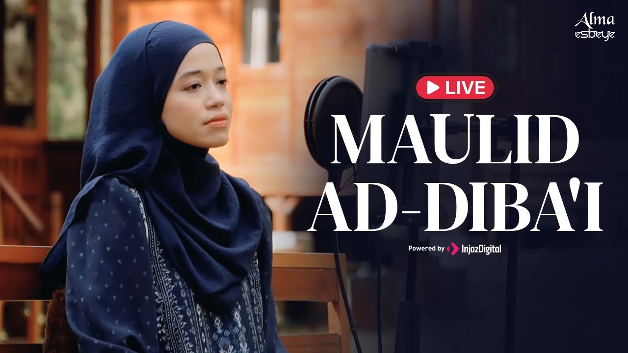 Alma Esbeye - MAULID AD-DIBA'I || Live