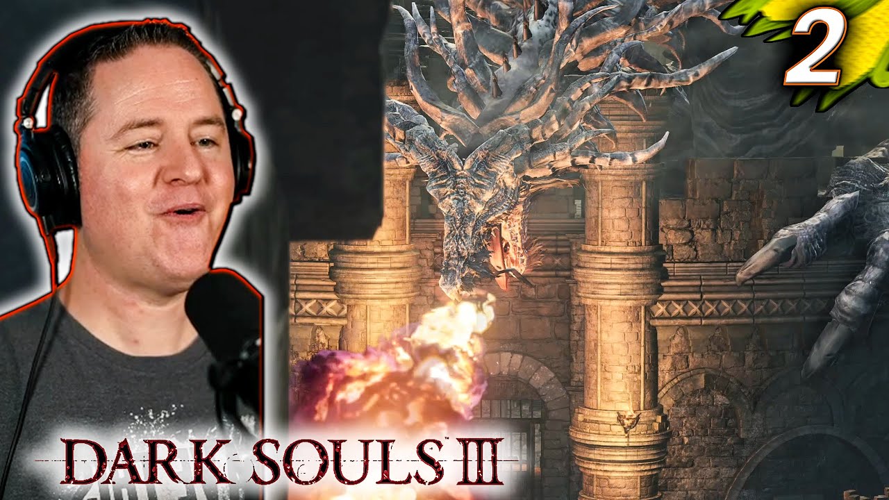 This Dragon is INCREDIBLE! | Lets Play Dark Souls 3 [Part 2]