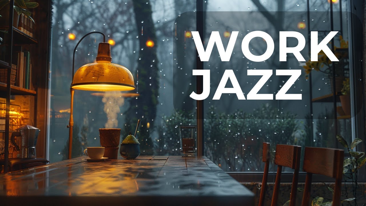 Productive Work Jazz - Gentle Cafe Vibes for Daily Tasks