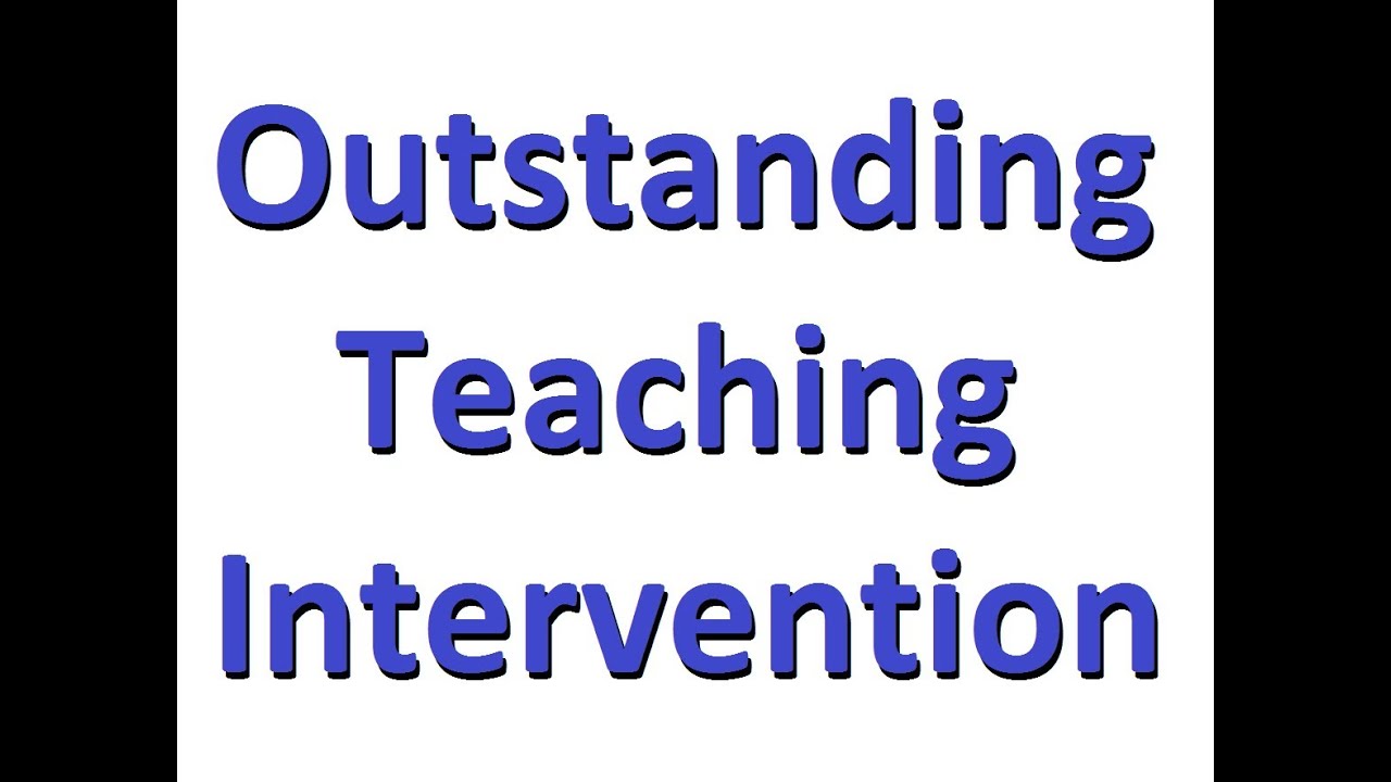 Outstanding Teaching Intervention: A teacher's response
