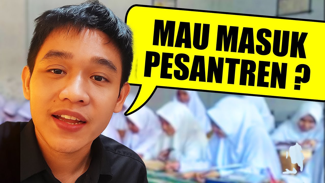 JANGAN MASUK PESANTREN SEBELUM LIHAT VIDEO INI
