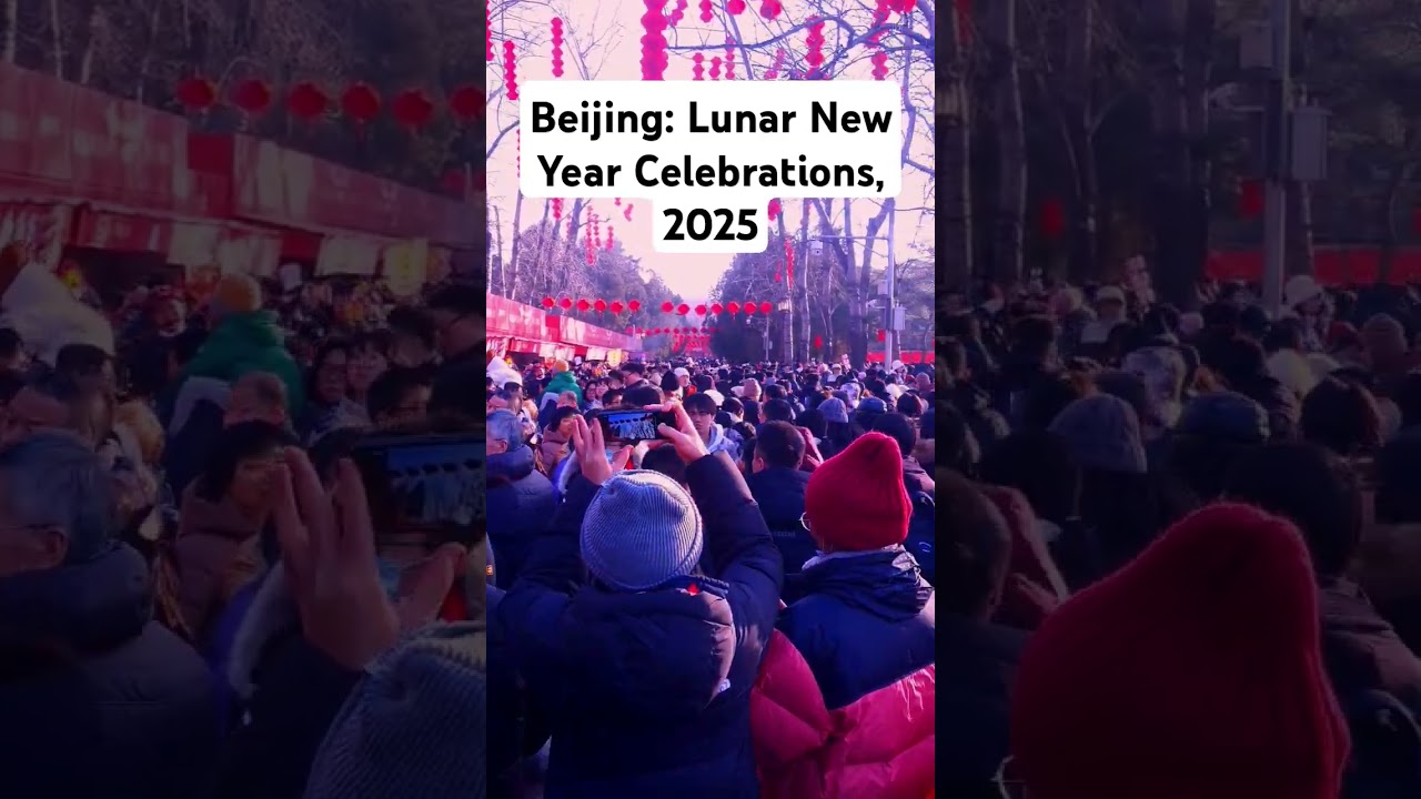 Bejing; Glimpses of Lunar New Year Celebrations! #lunaryear