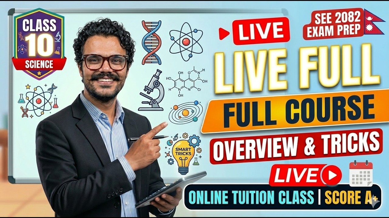 Class 10 Science 2082 | SEE Exam Preparation | Online Tuition Class | Full Course Overview & Tricks