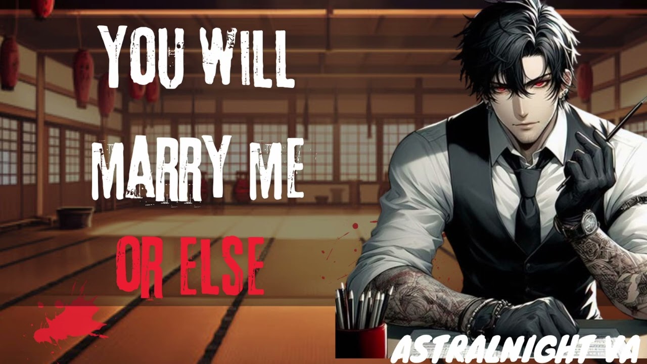 Yandere Mafia Boss Forces you to Marry him!?
