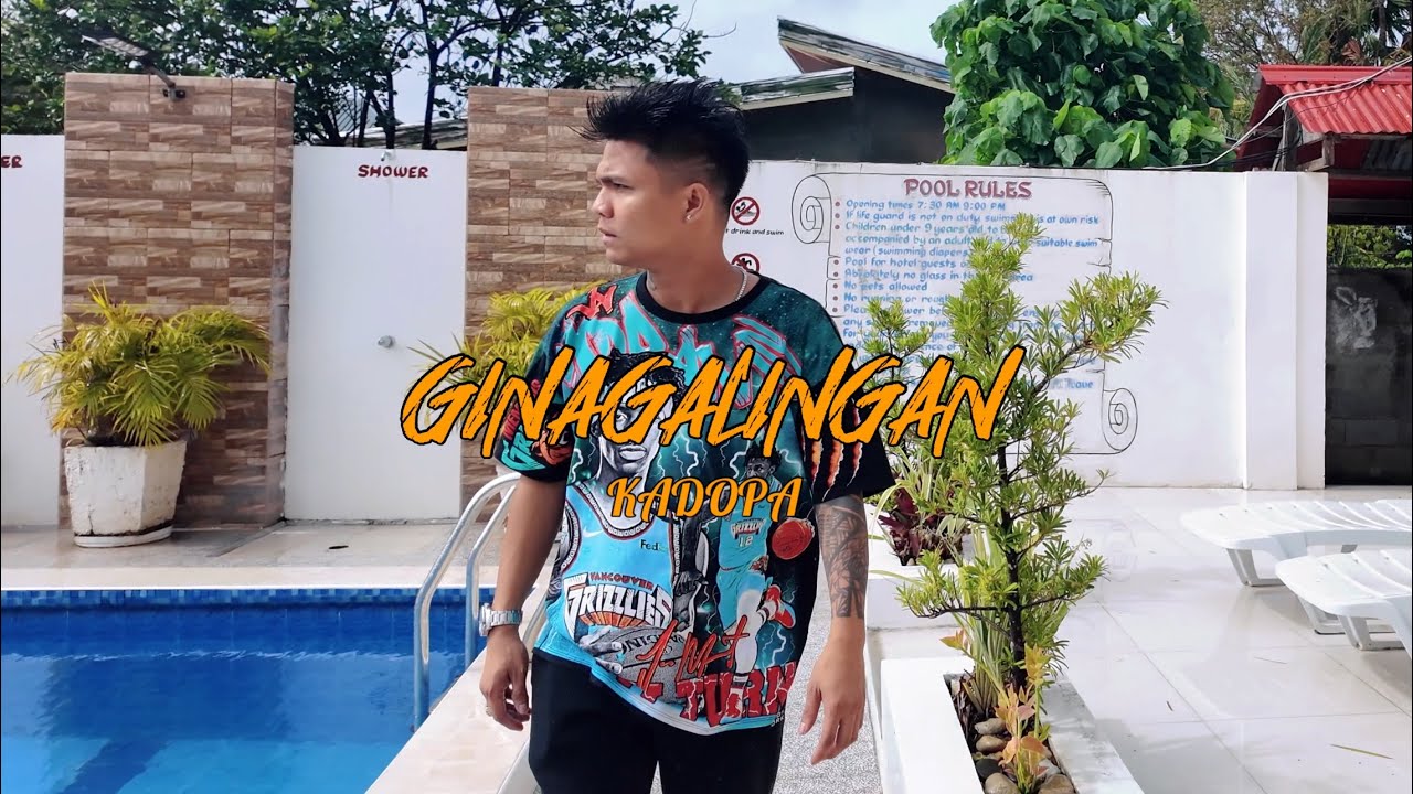 KADOPA - GINAGALINGAN ( Official Music Video )