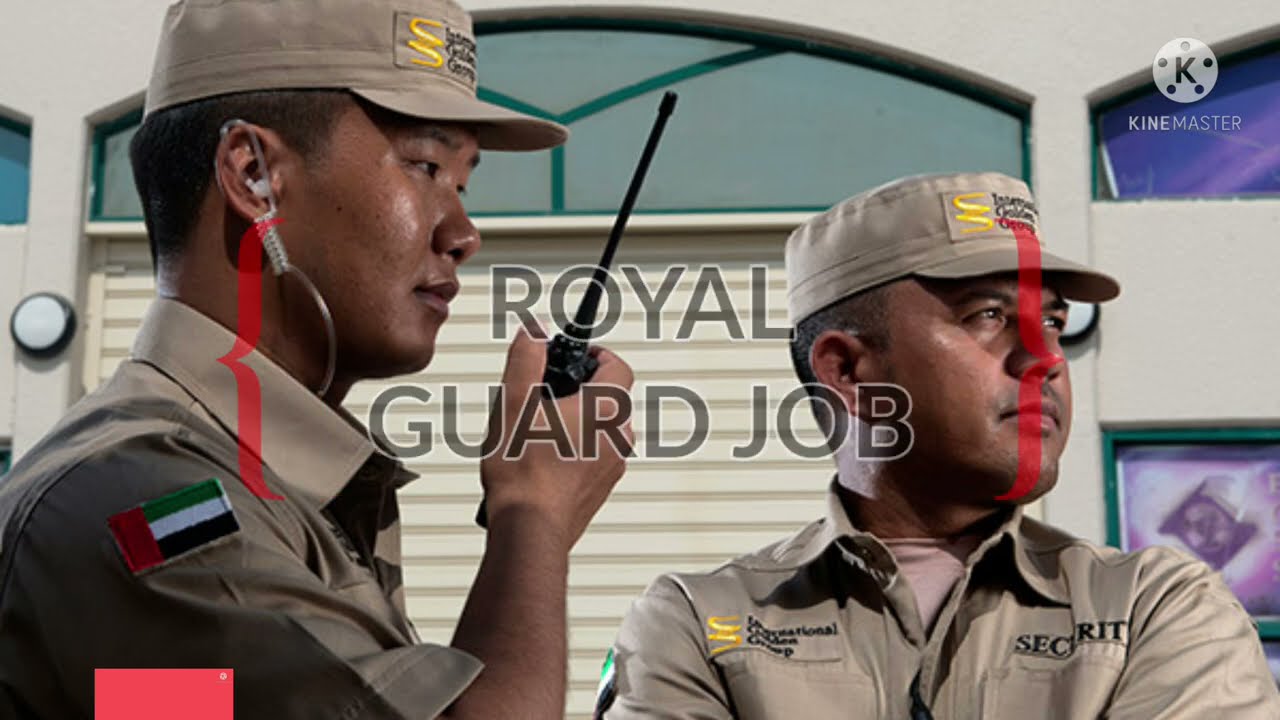 Join ROYAL GUARD Job In UAE 2021