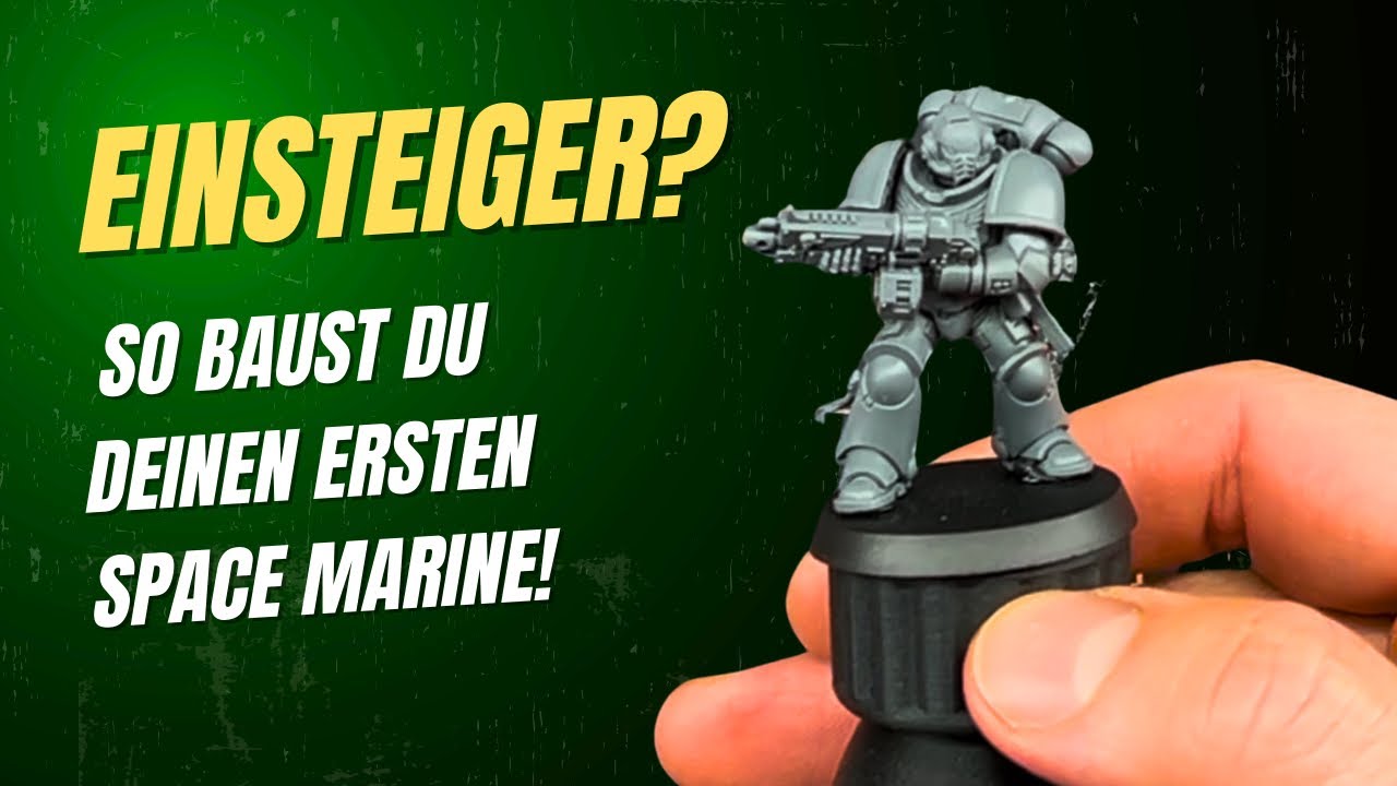 Warhammer 40k für Einsteiger: Ultramarine Intercessor richtig bauen | Werkzeug, Tipps & Anleitung