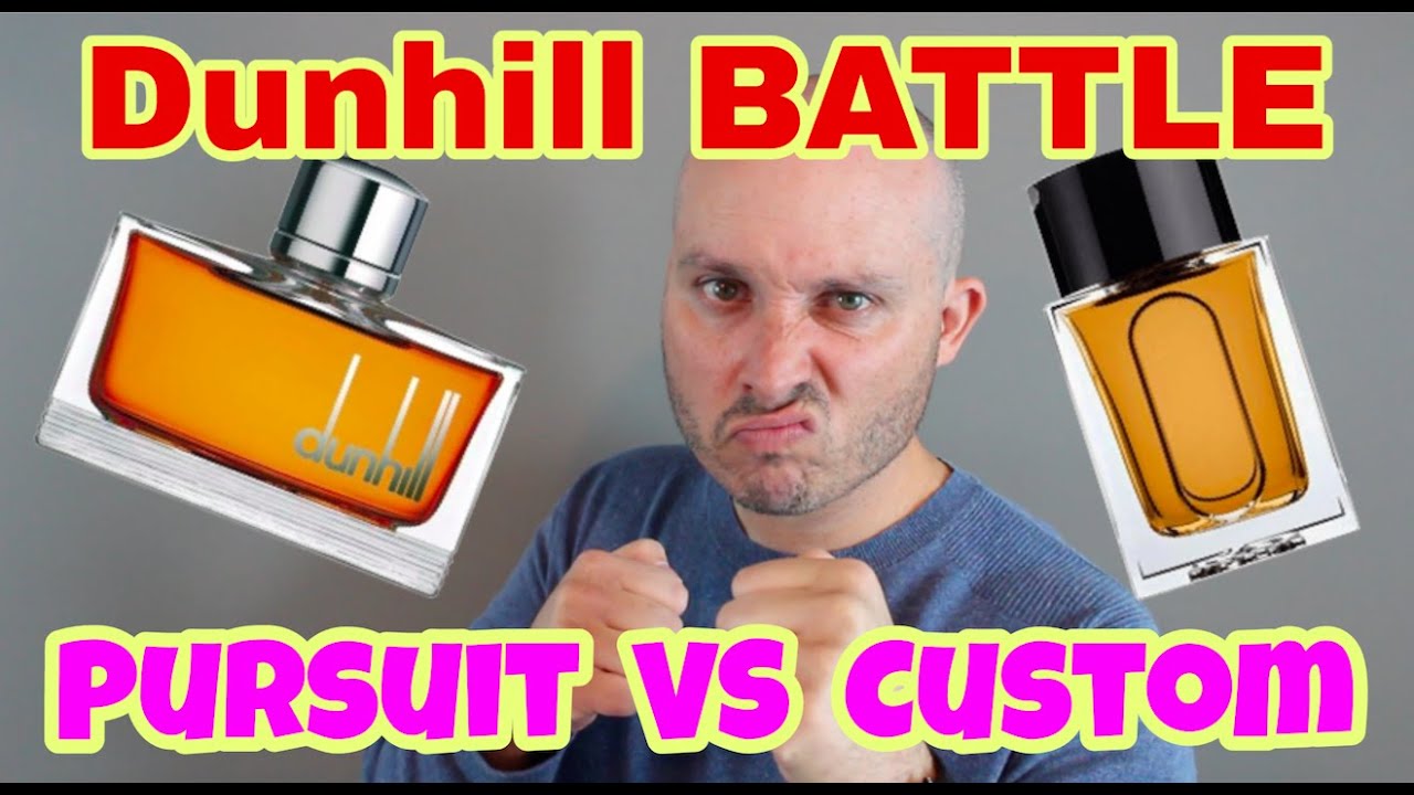 DUNHILL BATTLE - Dunhill Custom VS Dunhill Pursuit