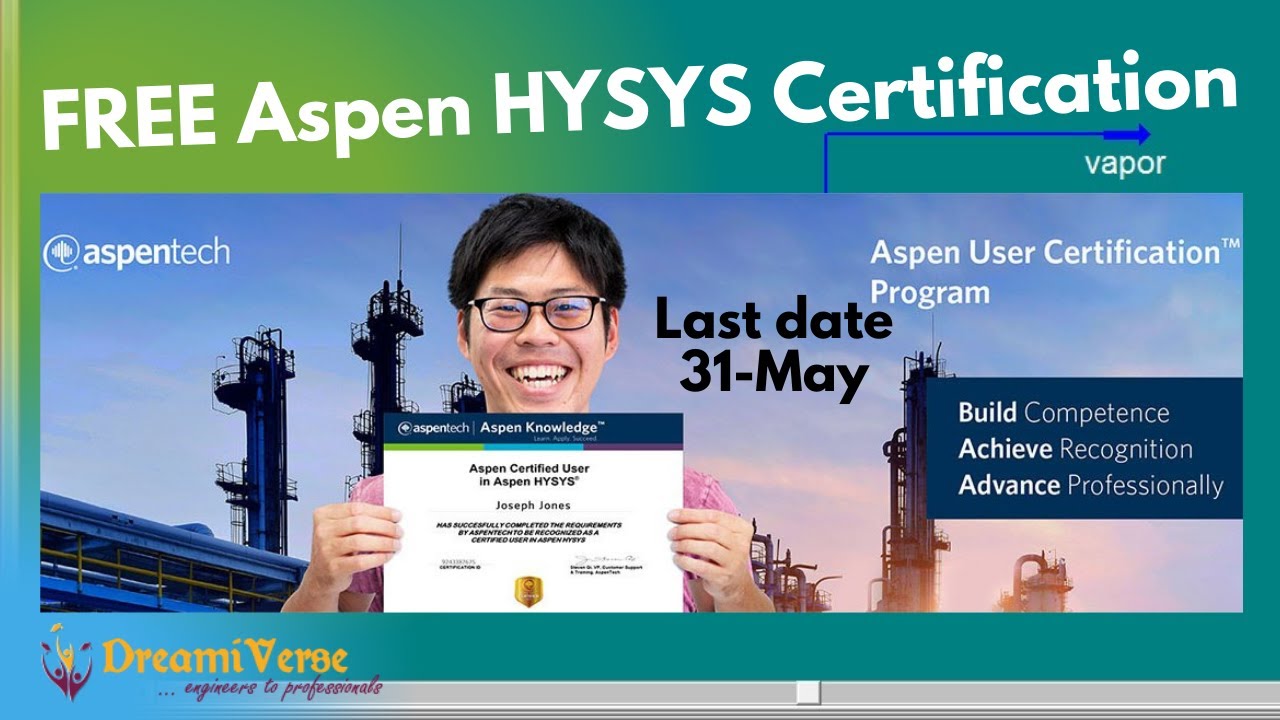 FREE Aspen plus, Aspen Hysys certification course | How to apply?