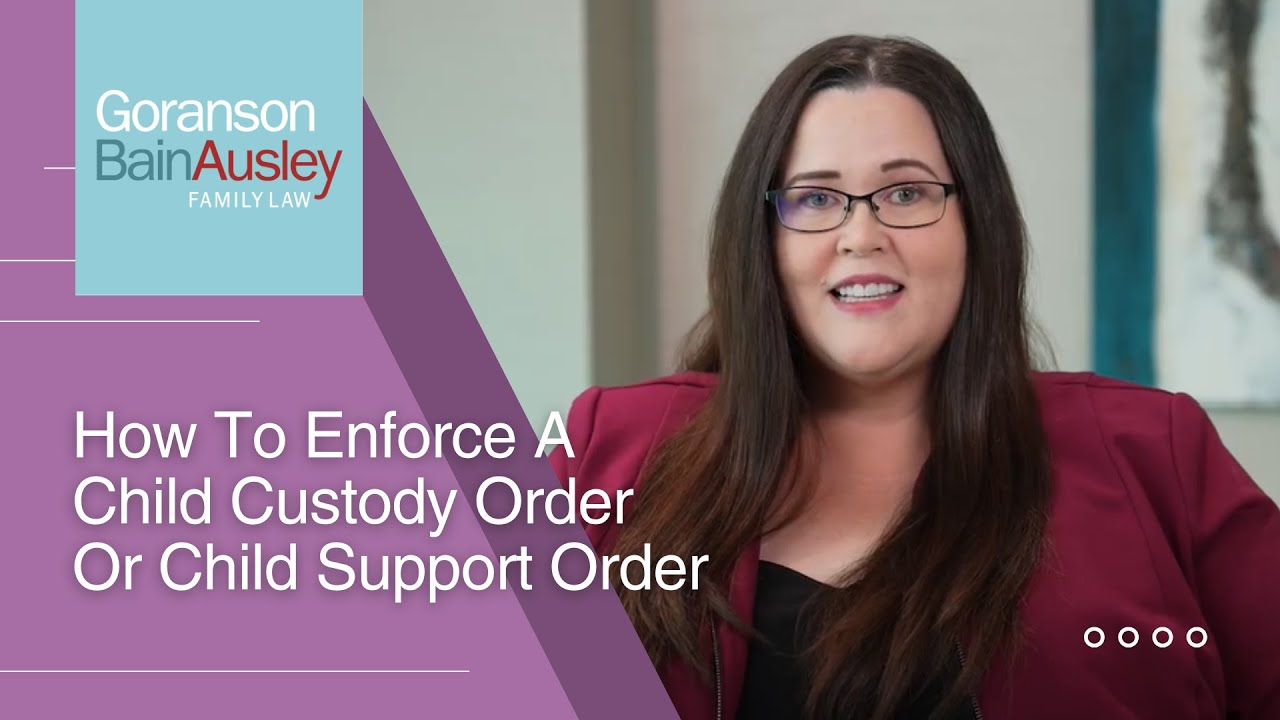 How to Enforce a Child Custody Order or Child Support Order