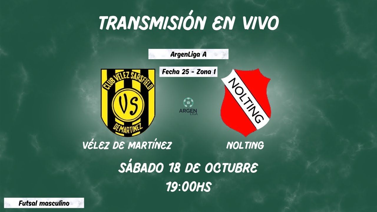 VÉLEZ DE MARTÍNEZ vs NOLTING | ArgenLiga A 2025 Fecha 25 Zona 1