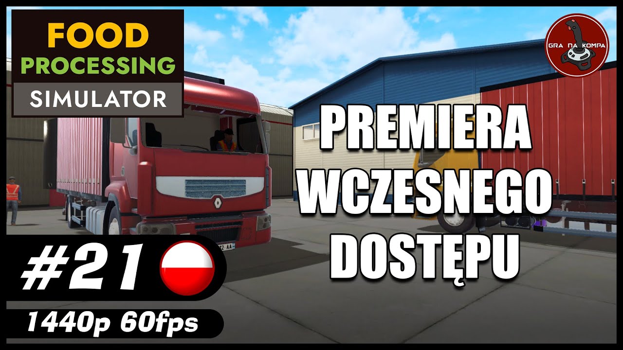 Premiera wczesnego dostępu || #21 || Food Processing Simulator gameplay PL